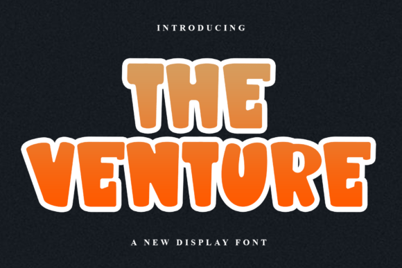 A Festive Font for Makers: The Venture Typeface