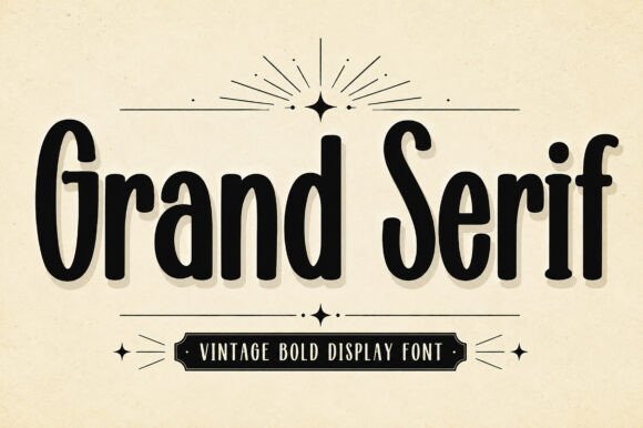 Grand Serif: A Bold Vintage Display Font for Handmade Products