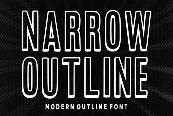 Narrow Outline: A Clean, Confident Display Font for Small Brands