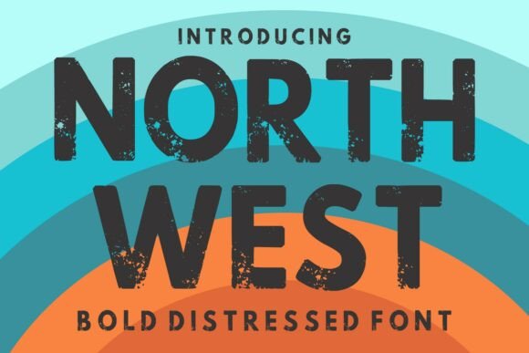 North West Font Review: A Rugged Display Typeface for Bold Campaigns