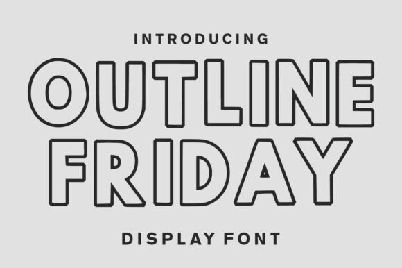 Outline Friday: A Bold Outline Typeface for Modern Web Design
