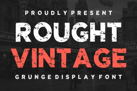 Rought Vintage: A Bold Display Font for Authentic Branding
