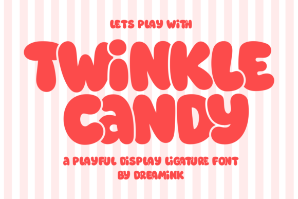 Twinkle Candy Font: Sweet Whimsy for Creative Products