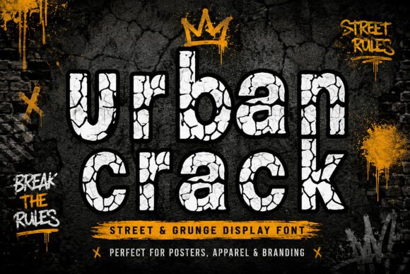 Urban Crack: A Display Font With Raw Street Charm